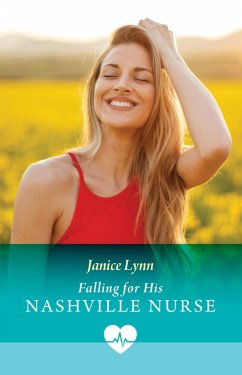 Falling For His Nashville Nurse (eBook, ePUB) Cover Falling For His Nashville Nurse (eBook, ePUB)