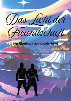 Das Licht der Freundschaft