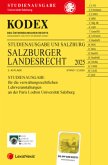 KODEX Salzburger Landesrecht 2025 - inkl. App KODEX Salzburger Landesrecht 2025 - inkl. App