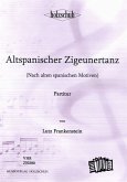 Frankenstein, Lutz Altspanischer Zigeunertanz Akkordeonorchester Partitur Frankenstein, Lutz Altspanischer Zigeunertanz Akkordeonorchester Partitur