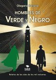 Hombres de verde y negro (eBook, ePUB) Hombres de verde y negro (eBook, ePUB)