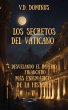 Los Secretos del Vaticano Desvelando el... - Bild 1