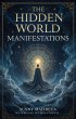 The Hidden World of Manifestations... - Bild 1