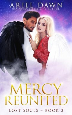 Mercy Reunited (Lost Souls, #3) (eBook, ePUB) - Dawn, Ariel