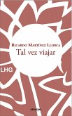 Tal vez viajar (eBook, ePUB)