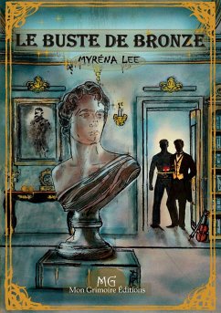 Le Buste de Bronze (eBook, ePUB)