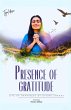 Presence Of Gratitude (eBook, ePUB) - Bild 1