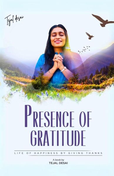 Presence Of Gratitude (eBook, ePUB) Presence Of Gratitude (eBook, ePUB)