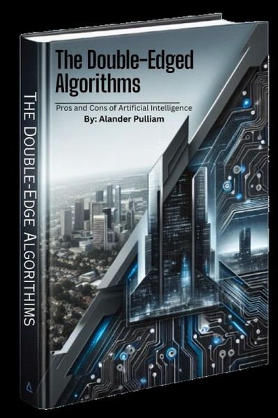 The Double-Edge Algorithims (eBook, ePUB) The Double-Edge Algorithims (eBook, ePUB)