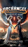 Archangel World At War! Archangel World At War!