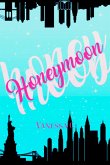 Honeymoon (eBook, ePUB)