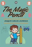 The Magic Pencil (eBook, ePUB)