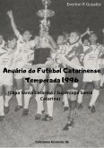Anuário Do Futebol Catarinense Temporada 1996 (eBook, ePUB)