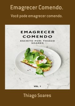 Cover Emagrecer Comendo. (eBook, ePUB)