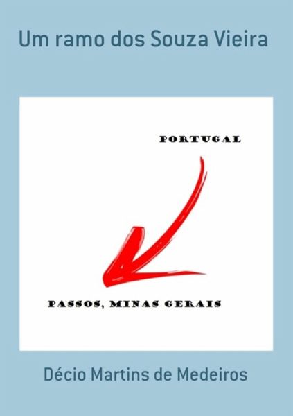 Um Ramo Dos Souza Vieira (eBook, PDF)
