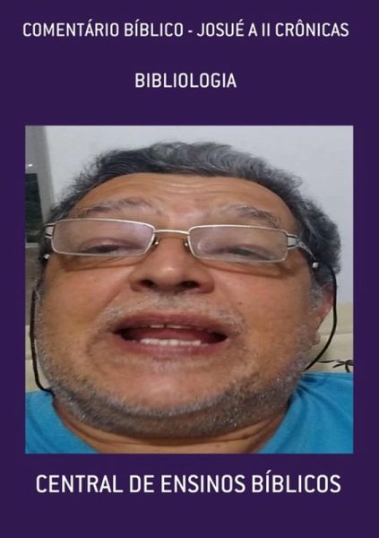 Comentário Bíblico - Josué A Ii Crônicas (eBook, ePUB)