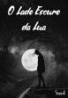 O Lado Escuro Da Lua (eBook, PDF) - Bild 1