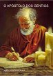 O Apóstolo Dos Gentios (eBook, ePUB) - Bild 1