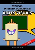 Estudos Interdisciplinares Em Artes Visuais (eBook, ePUB)