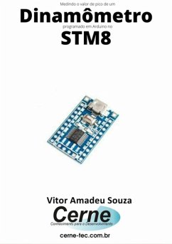 Cover Medindo O Valor De Pico De Um Dinamômetro Programado Em Arduino No Stm8 (eBook, PDF)