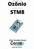 Medindo O Valor De Pico De Ozônio Programado Em Arduino No Stm8 (eBook, PDF)