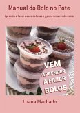 Manual Do Bolo No Pote (eBook, PDF) Manual Do Bolo No Pote (eBook, PDF)