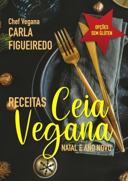 Ceia Vegana (eBook, ePUB) Ceia Vegana (eBook, ePUB)