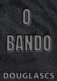 O Bando (eBook, ePUB)