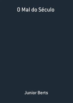 Cover O Mal Do Século (eBook, PDF)