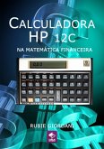 Calculadora Hp 12c Na Matemática Financeira (eBook, PDF)