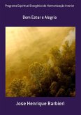 Programa Espiritual Energético De Harmonização Interior (eBook, PDF)