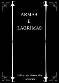 Cover Armas E Lágrimas (eBook, ePUB)
