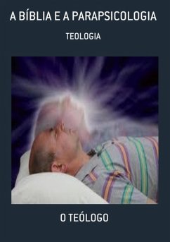 Cover A Bíblia E A Parapsicologia (eBook, ePUB)