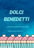 Dolci Benedetti (eBook, ePUB)