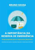 A Importância Da Reserva De Emergência (eBook, PDF) A Importância Da Reserva De Emergência (eBook, PDF)