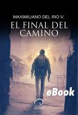 El Final del Camino (eBook, ePUB)