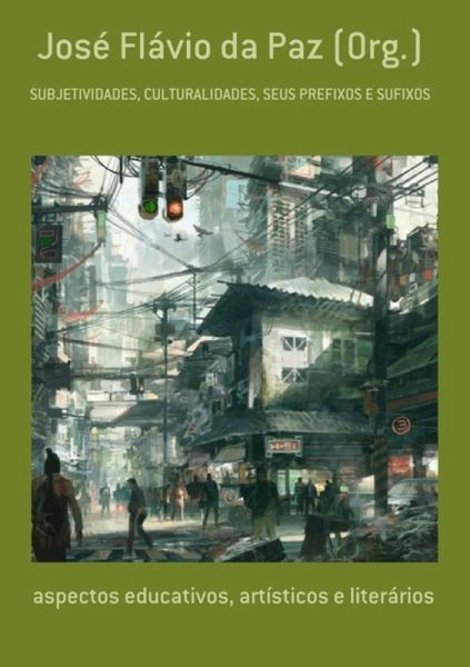 José Flávio Da Paz (org.) (eBook, PDF) José Flávio Da Paz (org.) (eBook, PDF)