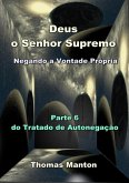 Deus, O Senhor Supremo - Negando A Vontade Própria (eBook, ePUB)
