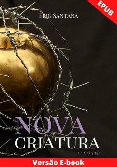 Cover A Nova Criatura (eBook, ePUB)