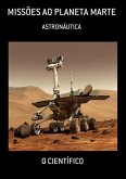 Missões Ao Planeta Marte (eBook, ePUB)