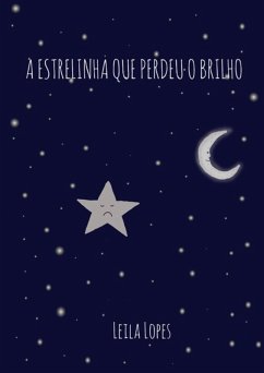 Cover A Estrelinha Que Perdeu O Brilho (eBook, ePUB)