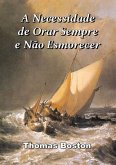 A Necessidade De Orar Sempre E Não Esmorecer (eBook, ePUB)