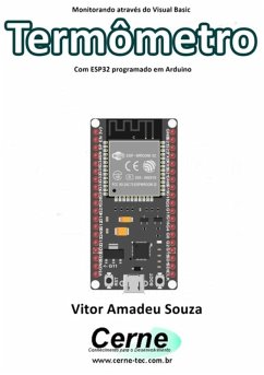 Cover Monitorando Através Do Visual Basic Termômetro Com Esp32 Programado Em Arduino (eBook, PDF)