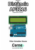 Medindo A Distância Com O Sensor Ap3216 Programado No Arduino (eBook, PDF)