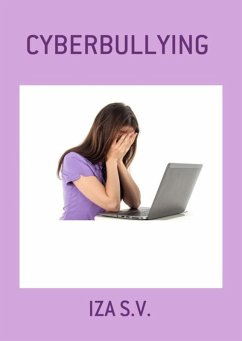 Cyberbullying (eBook, PDF) - S. v., Iza