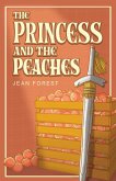 The Princess and The Peaches (eBook, ePUB)