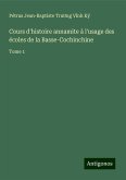 Cours d'histoire annamite à l'usage des écoles de la Basse-Cochinchine