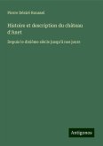 Histoire et description du château d'Anet Histoire et description du château d'Anet