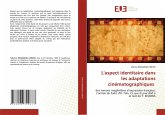 L'aspect identitaire dans les adaptations cinématographiques L'aspect identitaire dans les adaptations cinématographiques