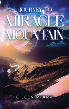 Cover Journey To Miracle Mountain